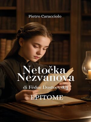 cover image of NETOČKA NEZVANOVA di Fëdor Dostoevskij